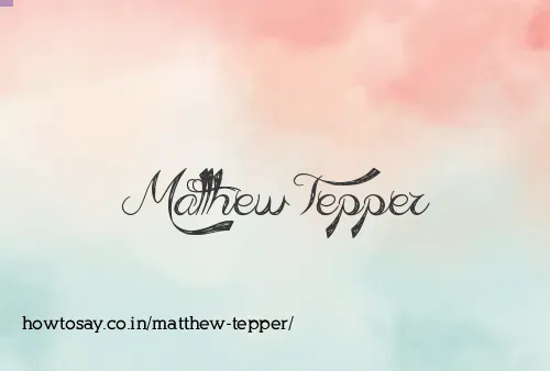 Matthew Tepper