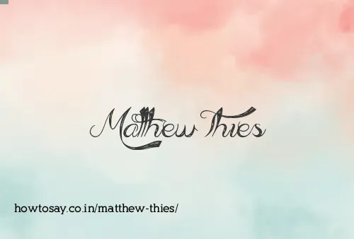 Matthew Thies