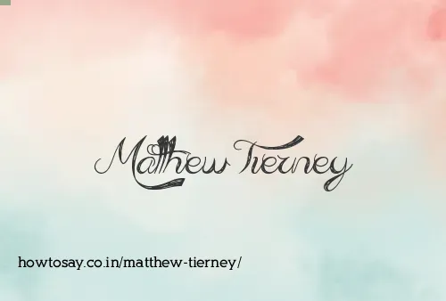 Matthew Tierney