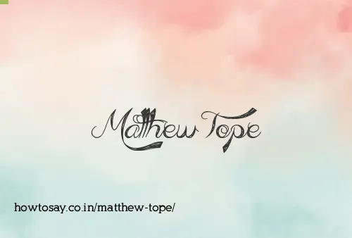 Matthew Tope