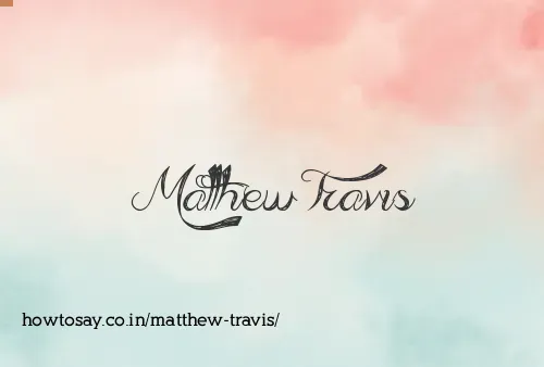 Matthew Travis