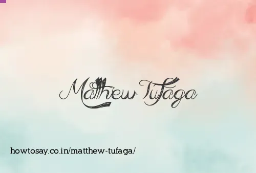 Matthew Tufaga
