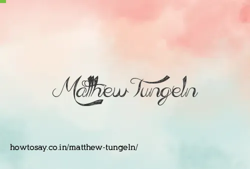 Matthew Tungeln