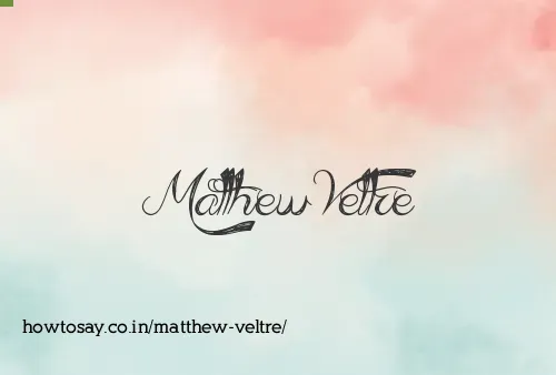 Matthew Veltre