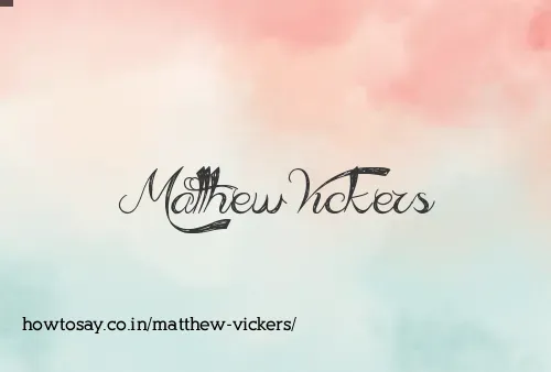 Matthew Vickers