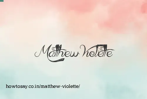 Matthew Violette