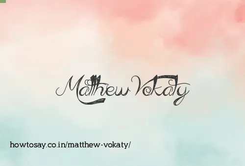 Matthew Vokaty