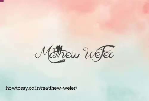 Matthew Wefer