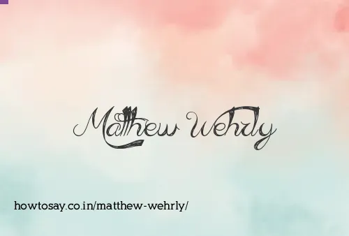 Matthew Wehrly