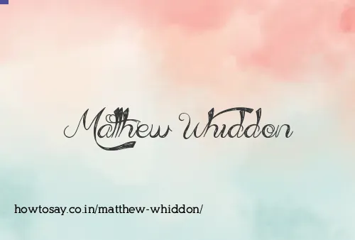Matthew Whiddon