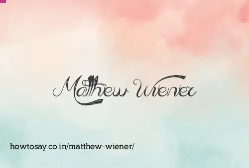 Matthew Wiener