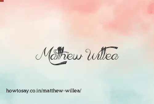 Matthew Willea