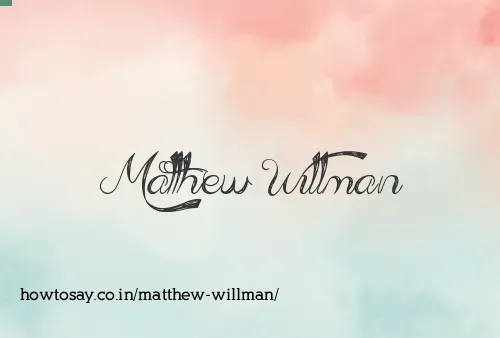 Matthew Willman