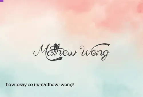 Matthew Wong