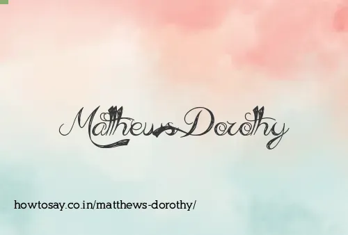 Matthews Dorothy