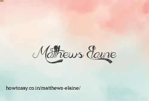Matthews Elaine