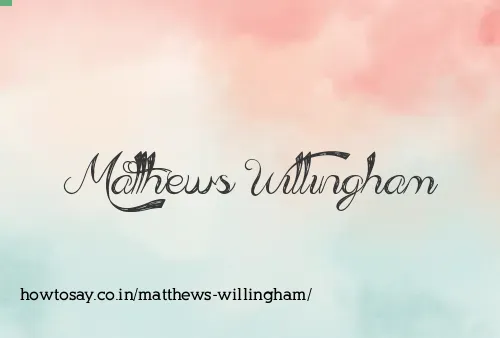 Matthews Willingham