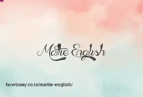 Mattie English