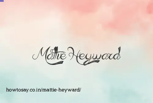 Mattie Heyward