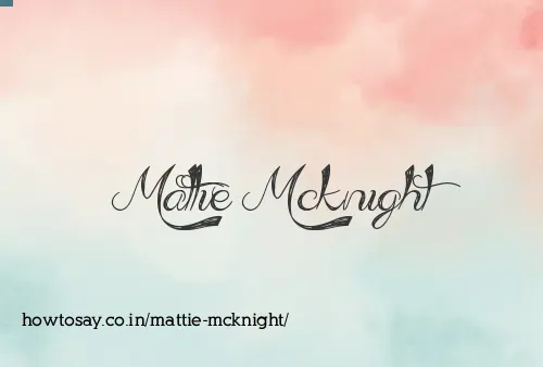 Mattie Mcknight