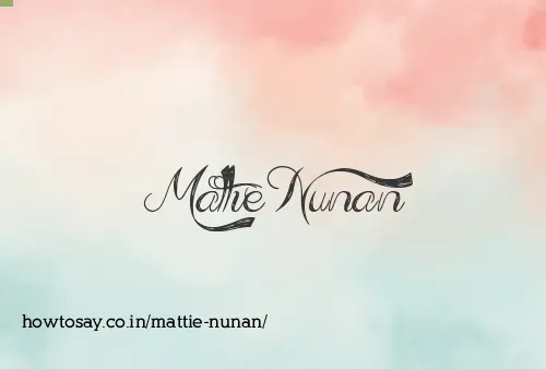 Mattie Nunan
