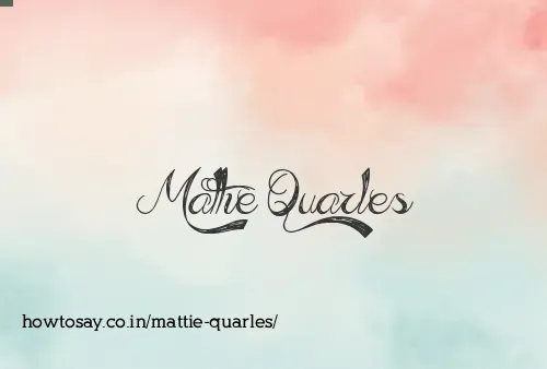 Mattie Quarles