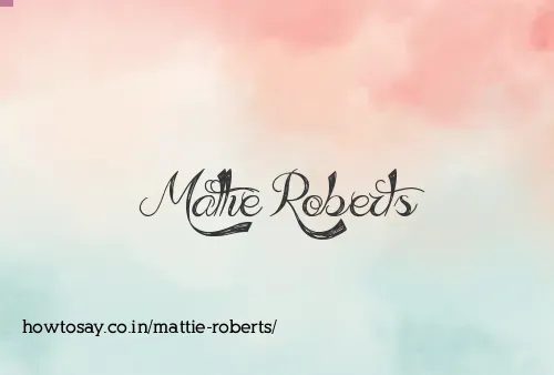 Mattie Roberts
