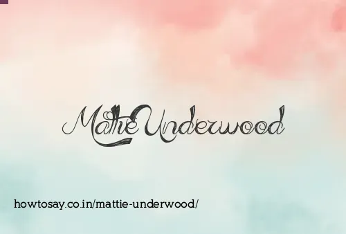 Mattie Underwood