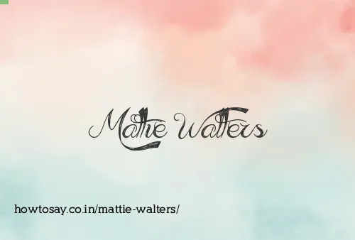 Mattie Walters