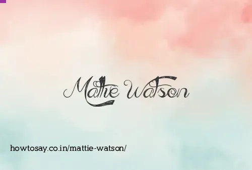Mattie Watson