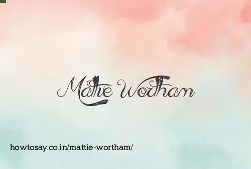 Mattie Wortham