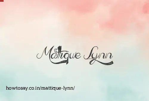 Mattique Lynn