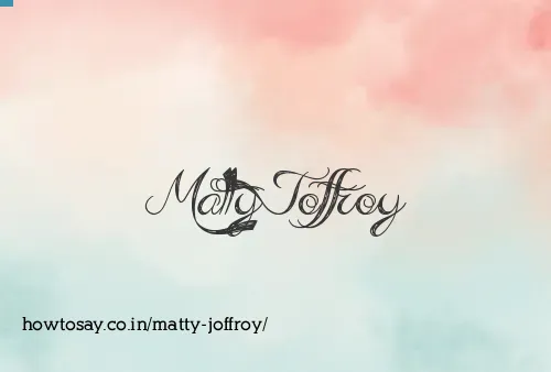 Matty Joffroy