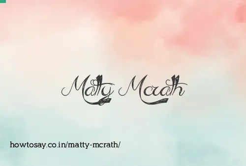 Matty Mcrath