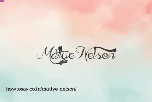 Mattye Nelson