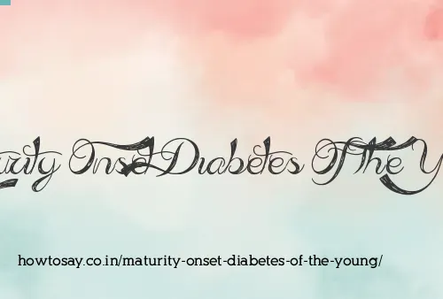 Maturity Onset Diabetes Of The Young