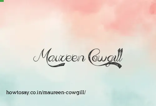 Maureen Cowgill