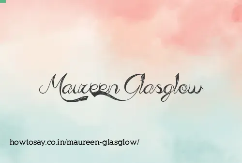 Maureen Glasglow