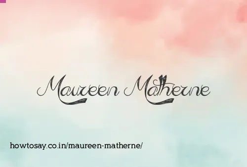 Maureen Matherne