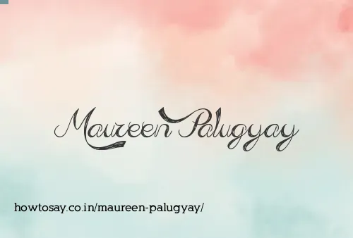 Maureen Palugyay