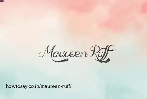Maureen Ruff