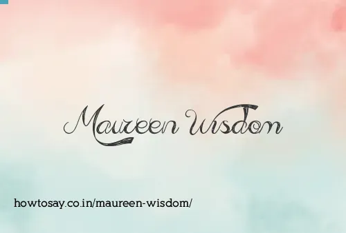 Maureen Wisdom