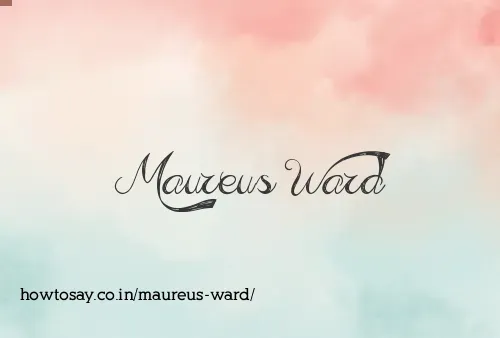 Maureus Ward