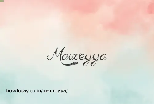 Maureyya