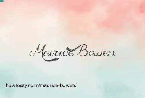 Maurice Bowen