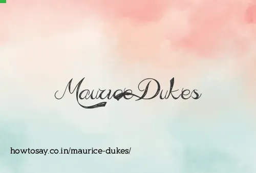 Maurice Dukes