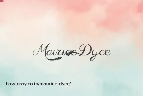 Maurice Dyce