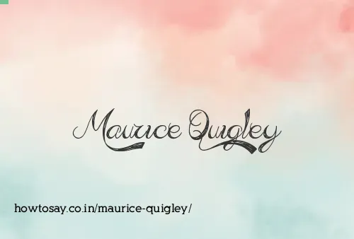Maurice Quigley