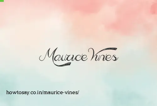 Maurice Vines