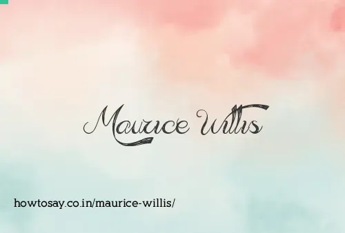 Maurice Willis